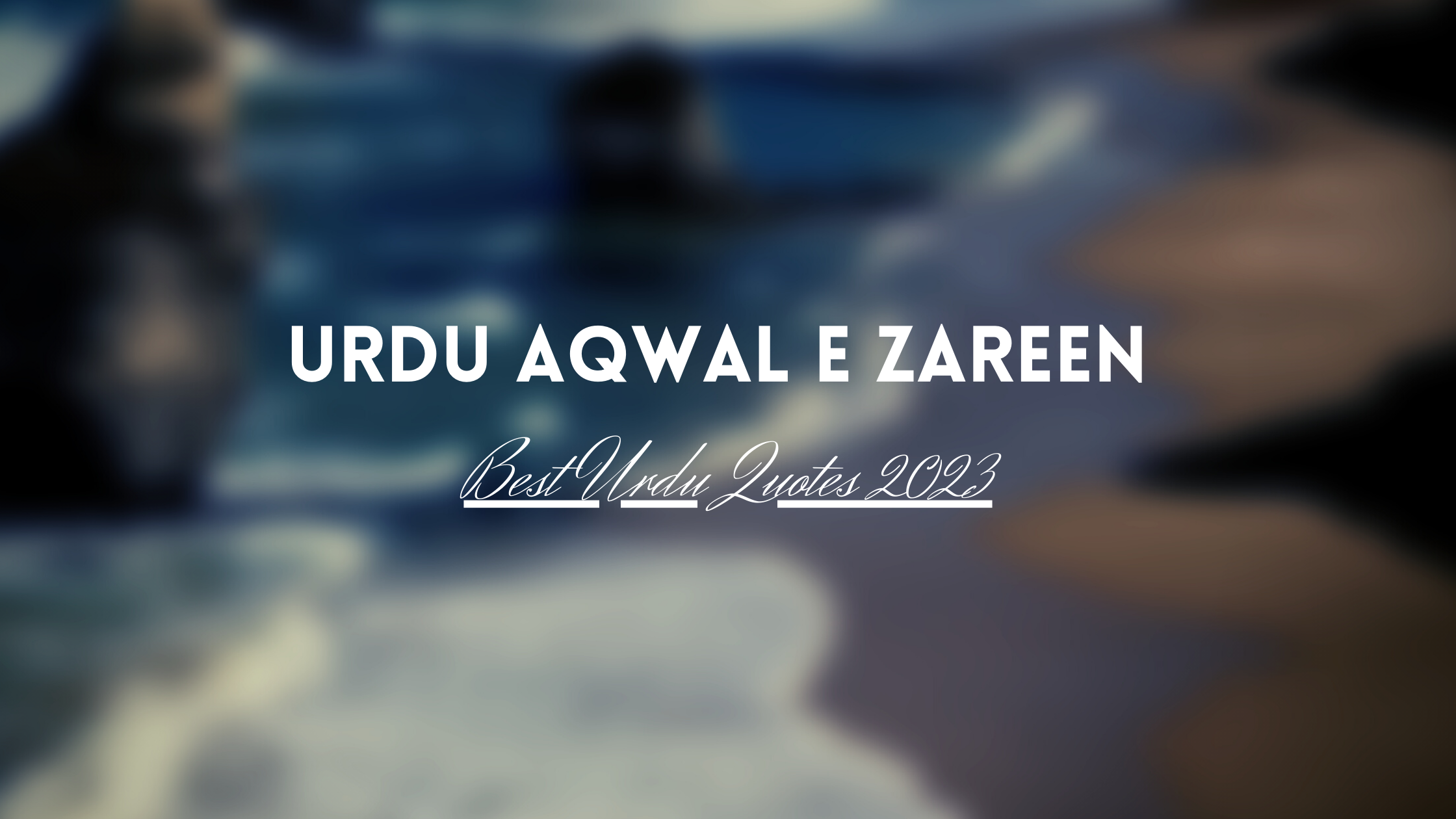 Urdu Aqwal e Zareen